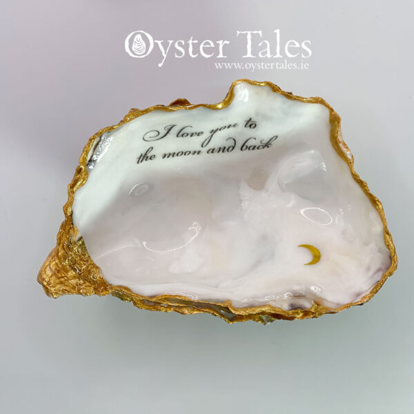 Irish Oysters - I love you to the moon and back - ring/trinket dish